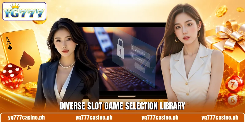 Diverse slot game selection library Diverse slot game selection library