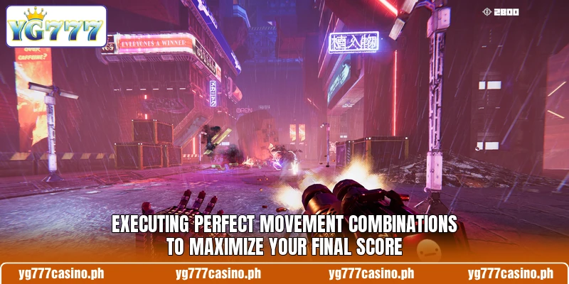 Executing perfect movement combinations to maximize your final score Executing perfect movement combinations to maximize your final score
