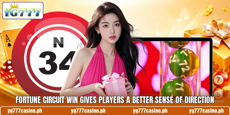 Fortune Circuit Win Gives Players A Better Sense Of Direction