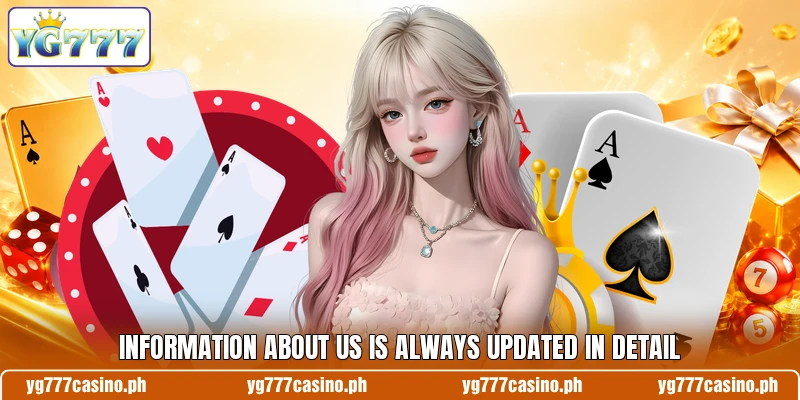 Information about us is always updated in detail Information about us is always updated in detail